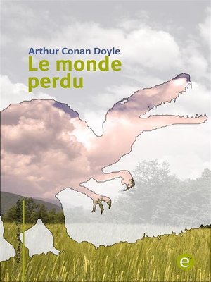 cover image of Le monde perdu